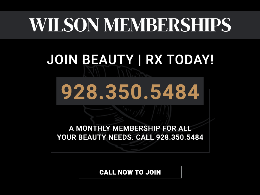 Memberships | Wilson Aesthetics Prescott Valley, AZ